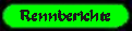 Rennberichte.gif (2189 Byte)